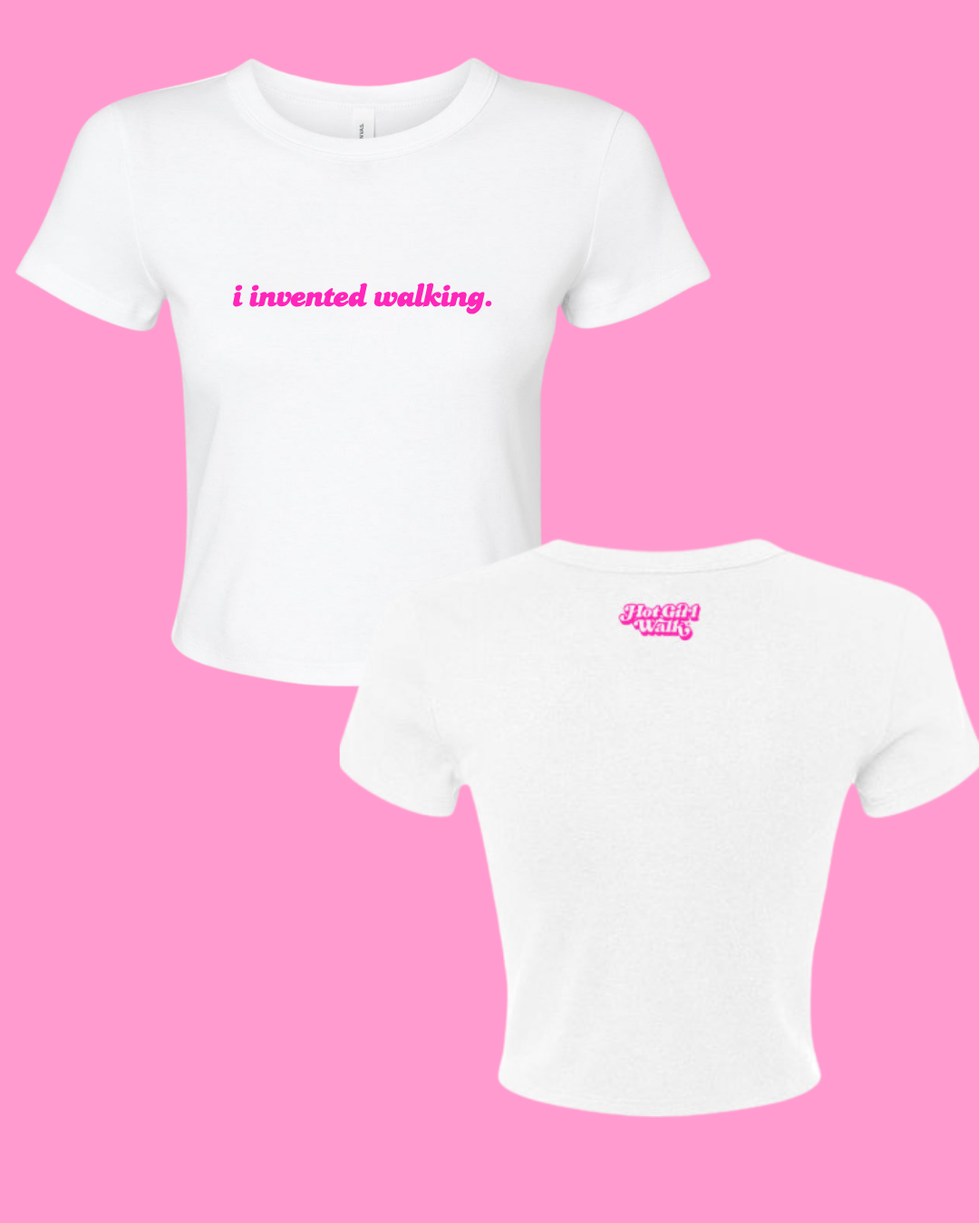 i invented walking.